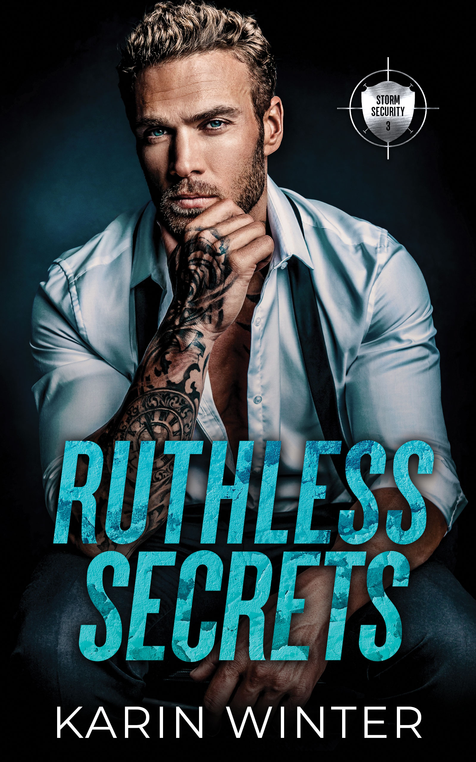 Ruthless Secrets by Karin Winter
