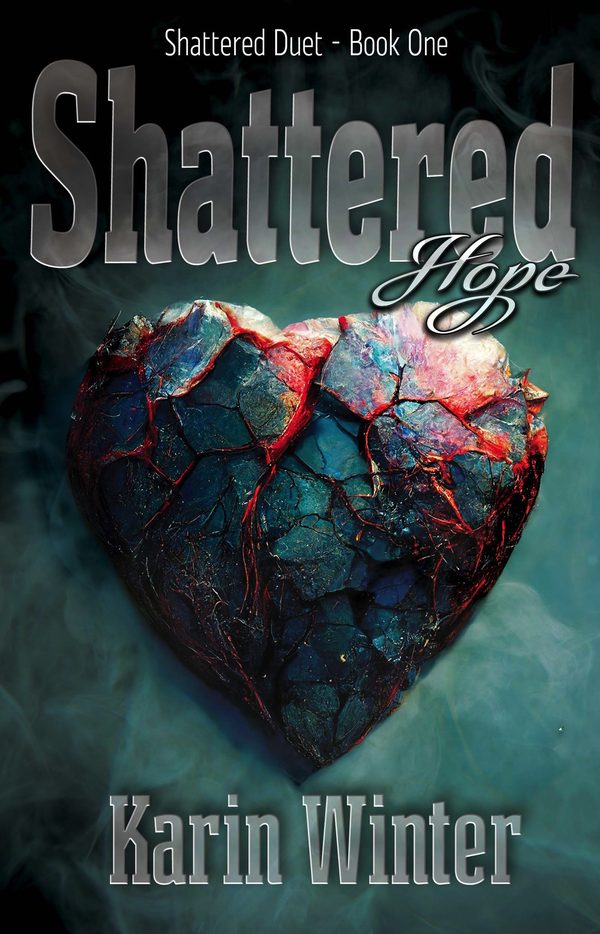 Shattered Hope